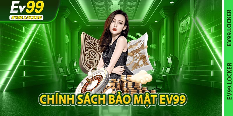 Chính Sách Bảo Mật